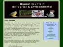 ROUND MOUNTAIN BIOLOGICAL & ENVIRONMENTAL STUDIES INC