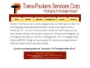 TRANS-PACKERS SERVICES CORP.